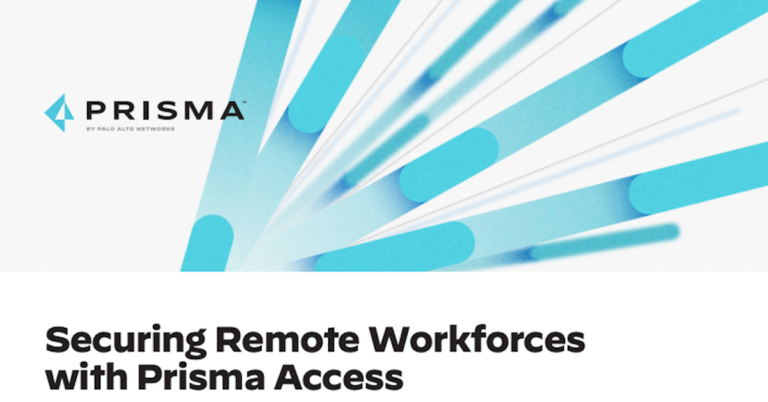 Remote Workforces with Prisma Access – Novalis